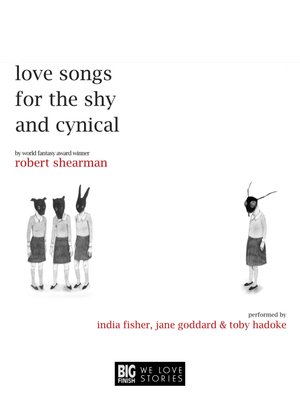 cover image of Love Songs for the Shy and Cynical